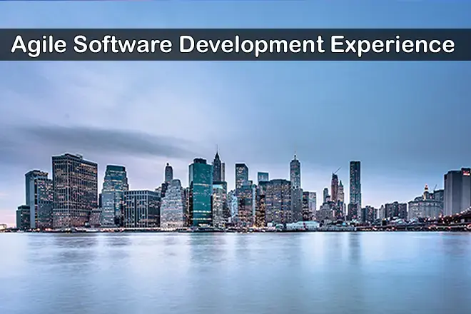 Agile Software Development Experience